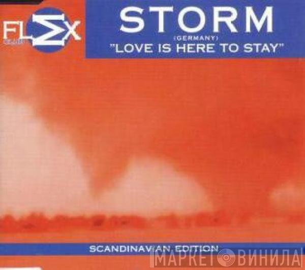  Storm  - Love Is Here To Stay