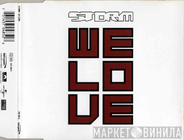  Storm  - We Love