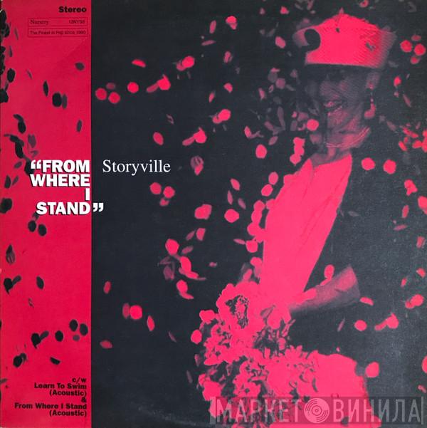 Storyville - From Where I Stand