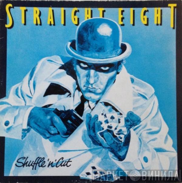  Straight Eight  - Shuffle'N'Cut