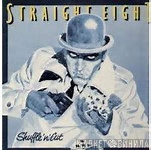  Straight Eight  - Shuffle'n'Cut