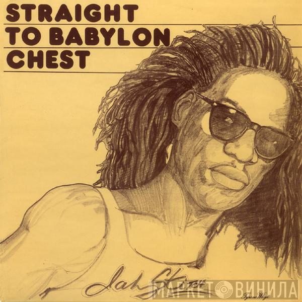  - Straight To Babylon Chest