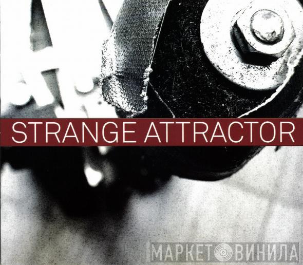 Strange Attractor  - Mettle
