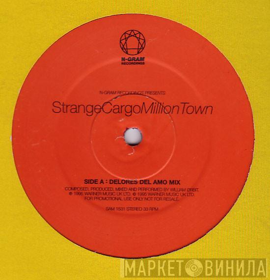  Strange Cargo  - Million Town