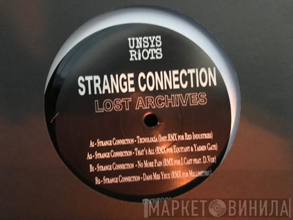 Strange Connection - Lost Archives