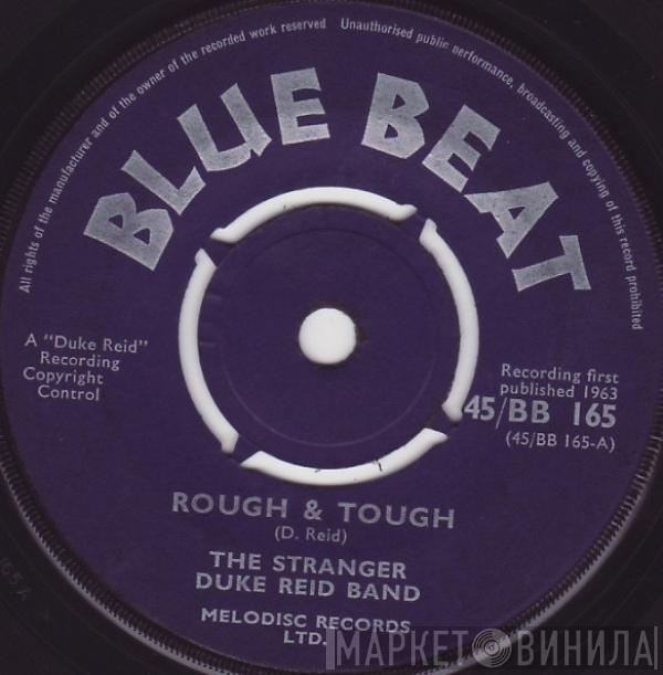 Stranger Cole, Duke Reid Group - Rough & Tough / The Mood I Am In
