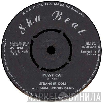 Stranger Cole, The Baba Brooks Band, The Maytals - Pussy Cat / Sweet Sweet Jenny
