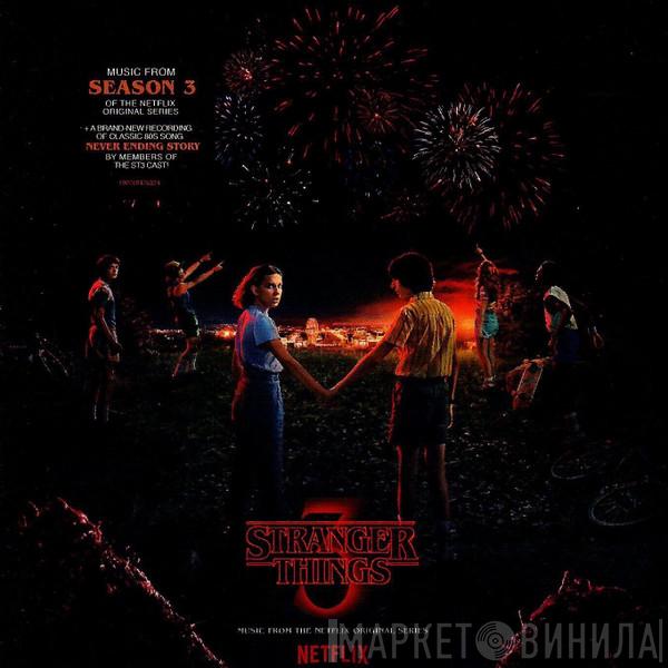  - Stranger Things 3: (Music From The Netflix Original Series)