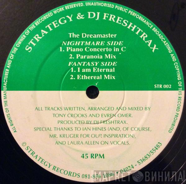 Strategy, DJ Freshtrax - The Dreamaster