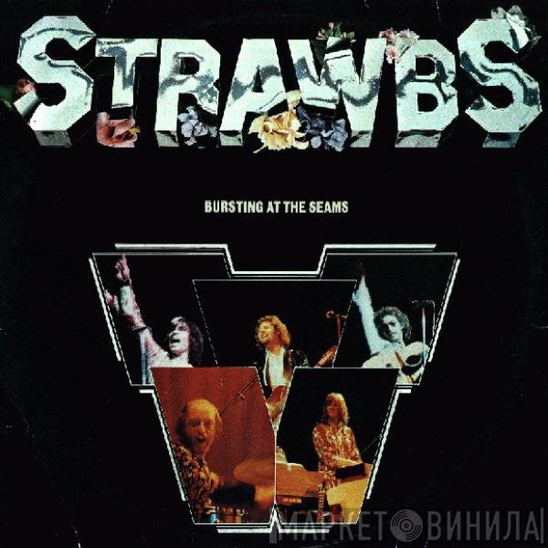 Strawbs - Bursting At The Seams