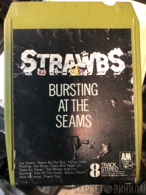 Strawbs  - Bursting At The Seams