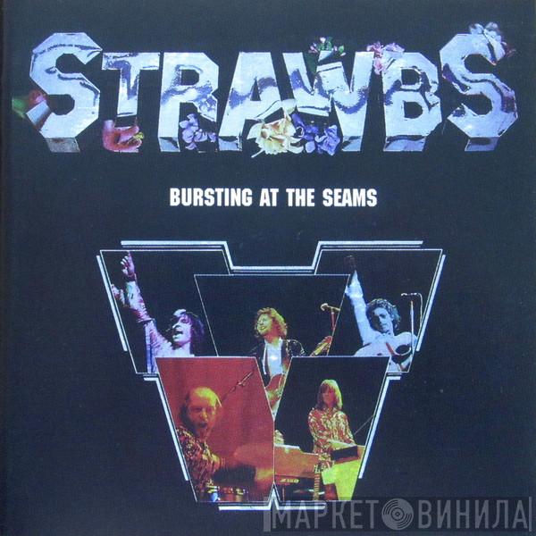  Strawbs  - Bursting At The Seams