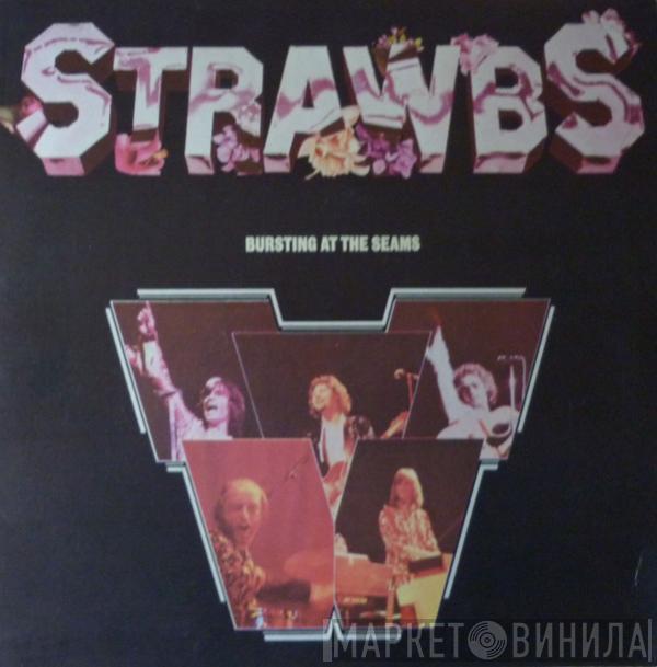  Strawbs  - Bursting At The Seams