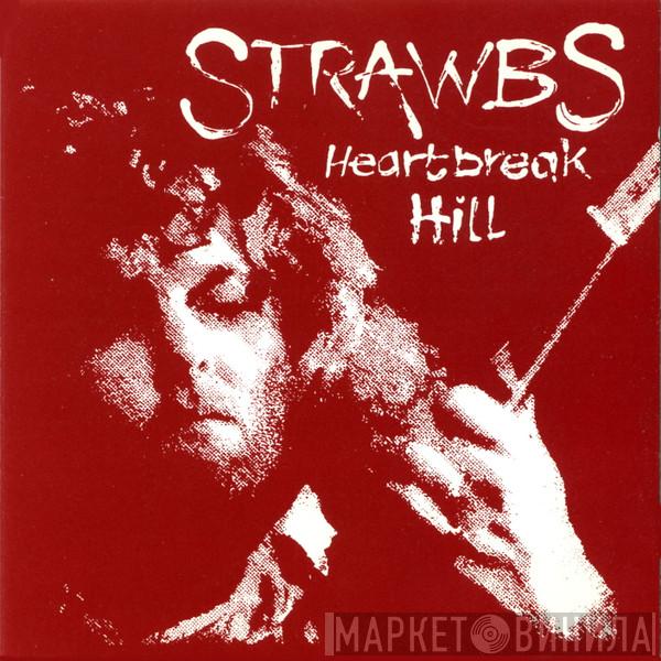 Strawbs - Heartbreak Hill