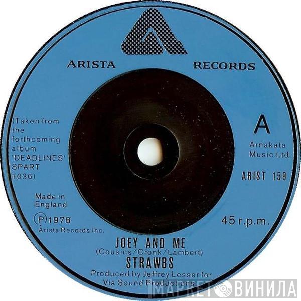 Strawbs - Joey And Me