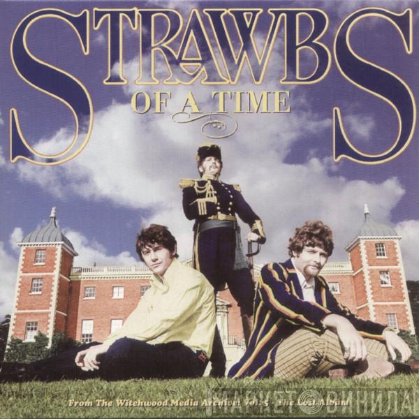 Strawbs - Of A Time