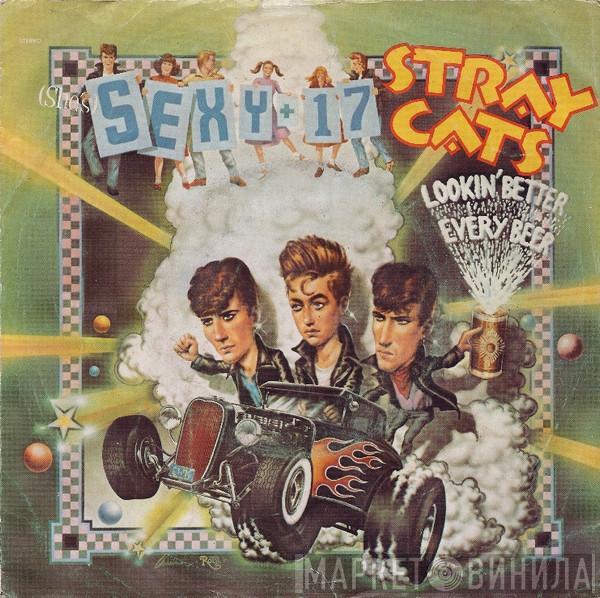  Stray Cats  - (She's) Sexy + 17