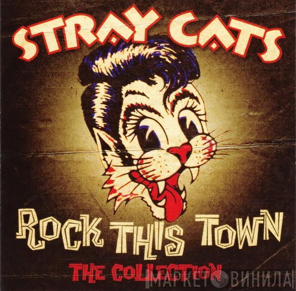 Stray Cats - Rock This Town ✲ The Collection