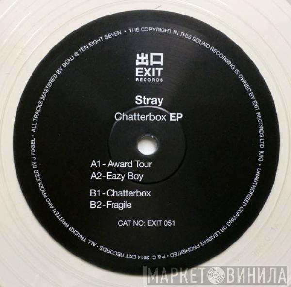 Stray  - Chatterbox EP