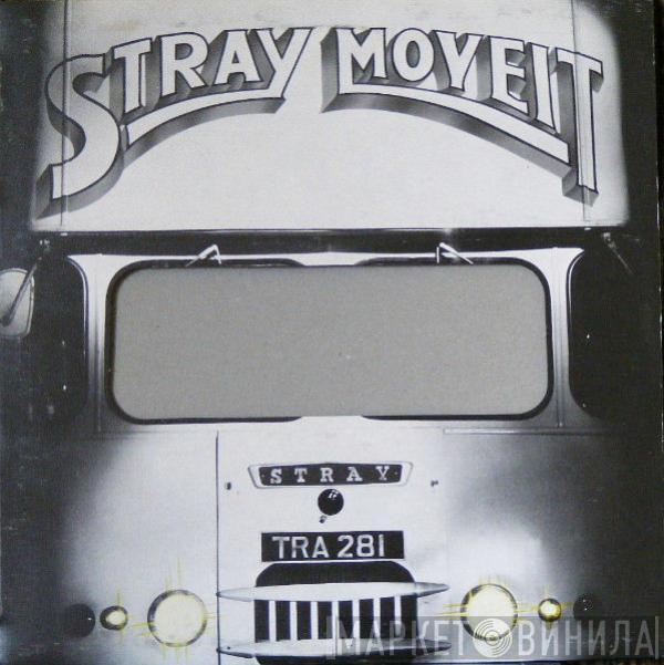 Stray  - Move It