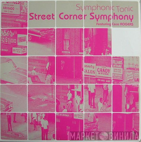 Street Corner Symphony, Ce Ce Rogers - Symphonic Tonic
