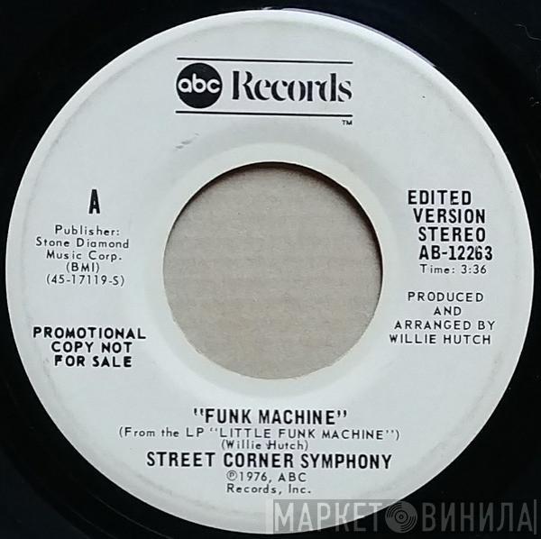 Street Corner Symphony  - Funk Machine