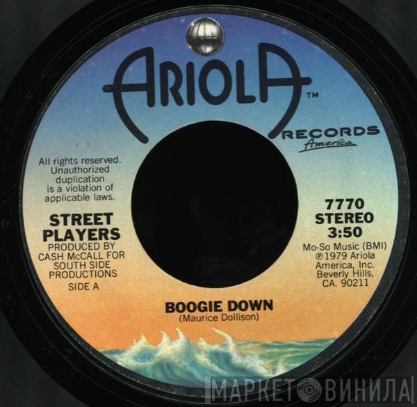 Street Players   - Boogie Down / Ain't No Doubt