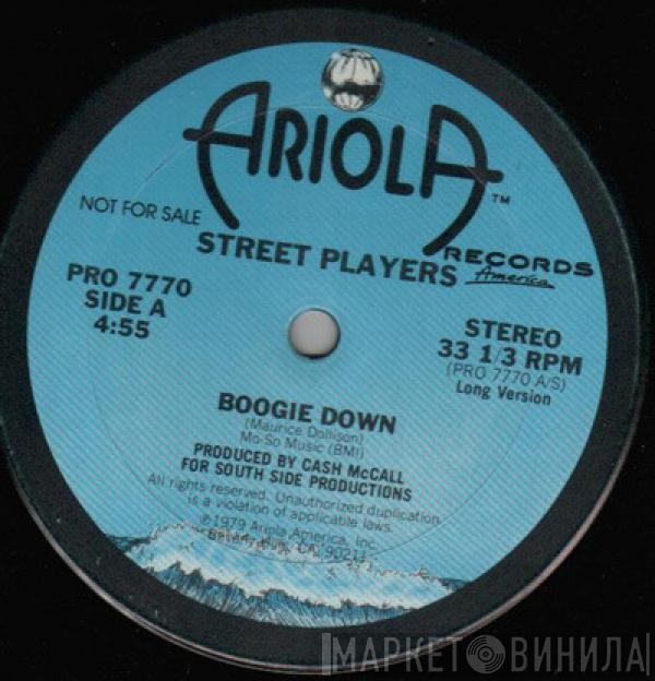 Street Players  - Boogie Down