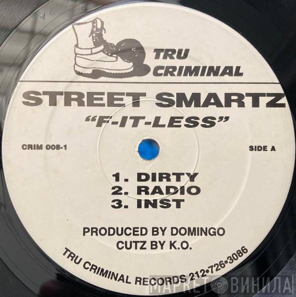 Street Smartz - F-It-Less