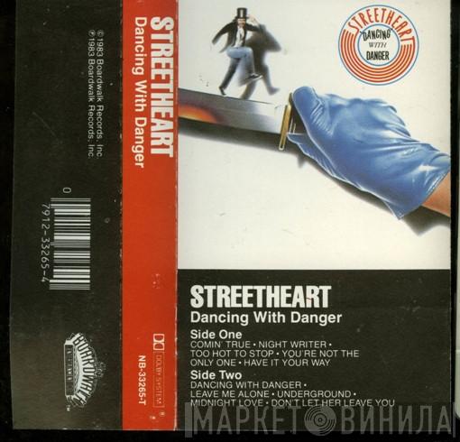  Streetheart  - Dancing With Danger