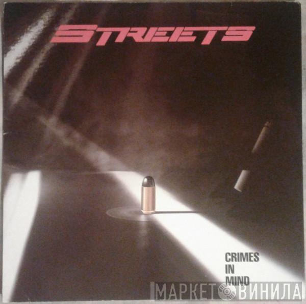 Streets  - Crimes In Mind