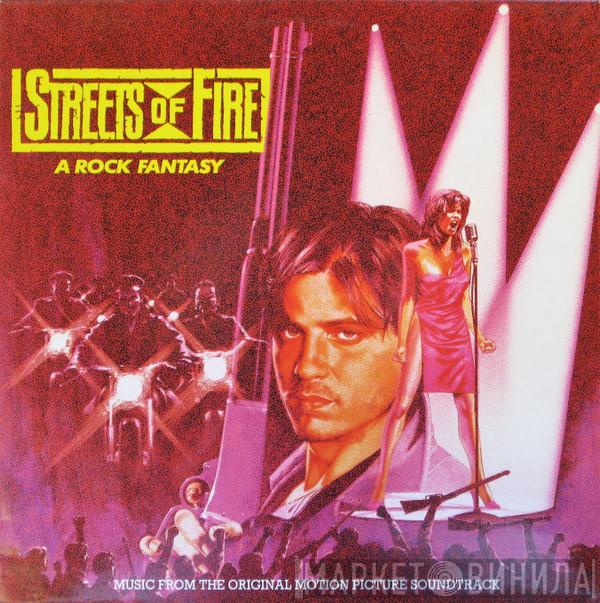  - Streets Of Fire - Music From The Original Motion Picture Soundtrack