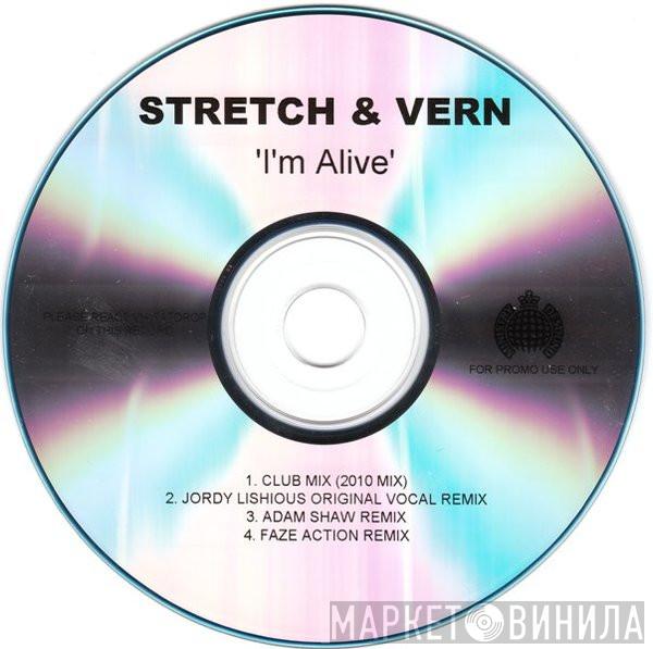  Stretch & Vern  - I'm Alive