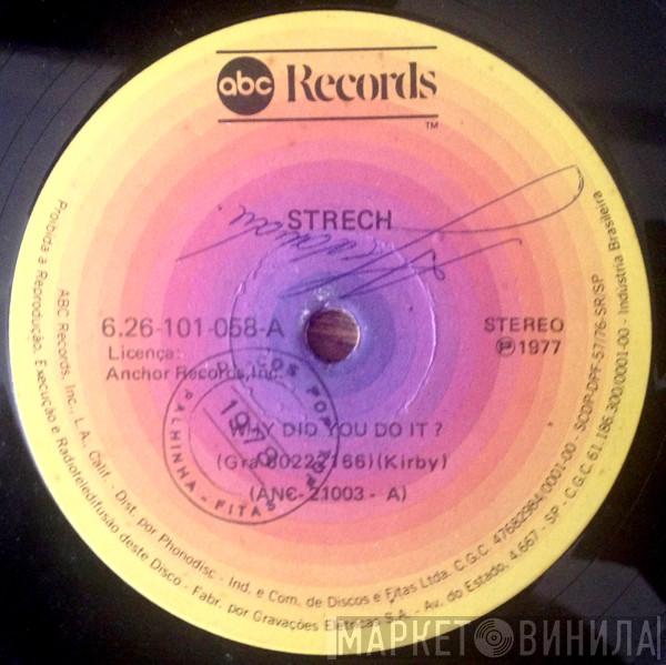  Stretch  - Why Did You Do It