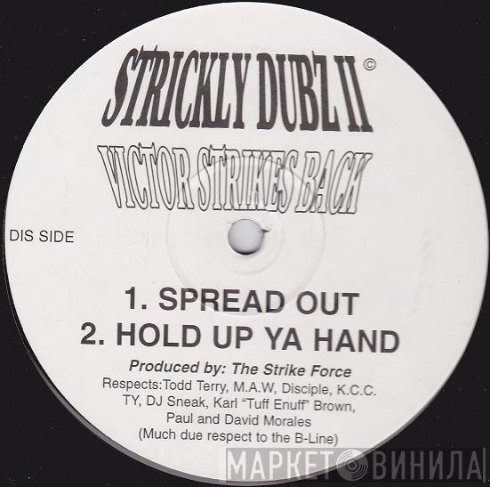 Strickly Dubz - Victor Strikes Back