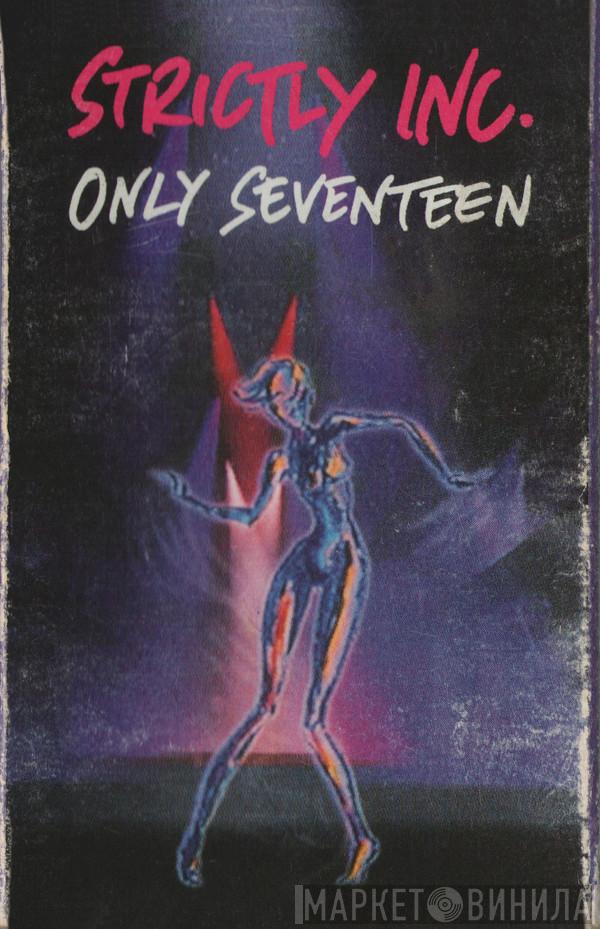  Strictly Inc.  - Only Seventeen