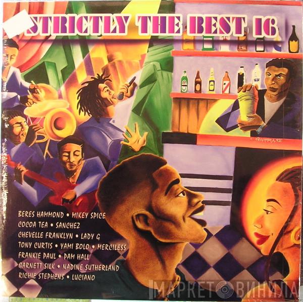  - Strictly The Best 16