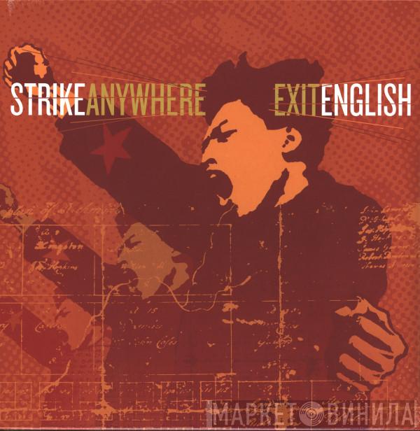 Strike Anywhere - Exit English