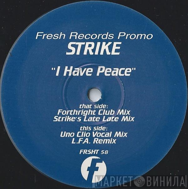 Strike - I Have Peace