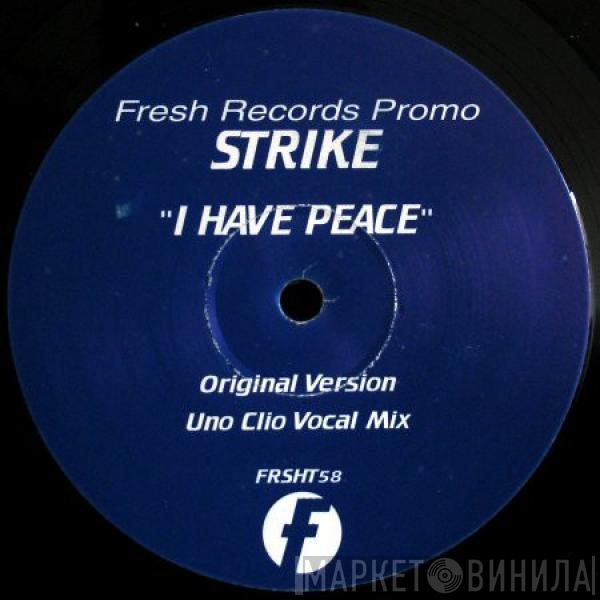 Strike - I Have Peace