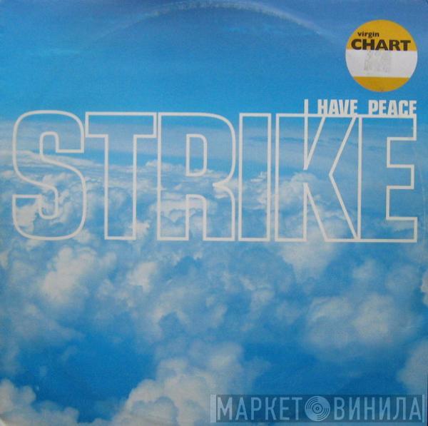 Strike - I Have Peace