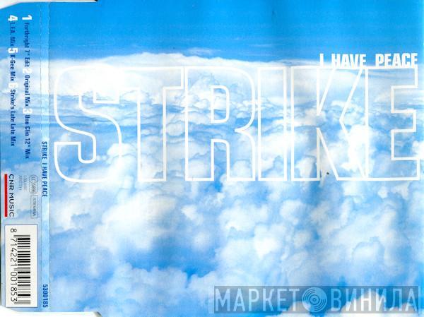  Strike  - I Have Peace