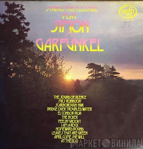 Strings For Pleasure - Play Simon & Garfunkel