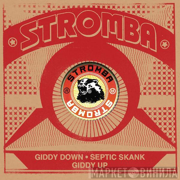  Stromba  - Giddy Up