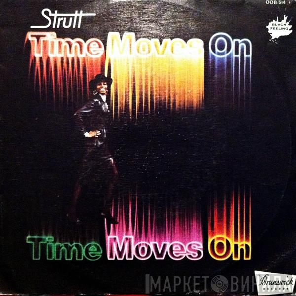 Strutt  - Time Moves On