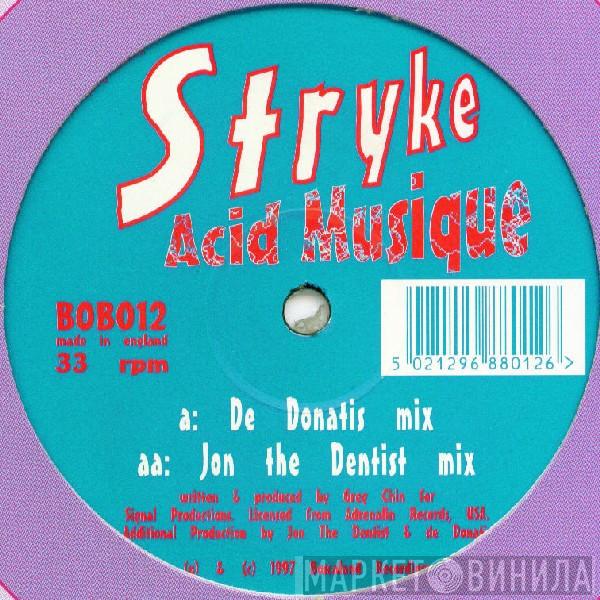Stryke - Acid Musique