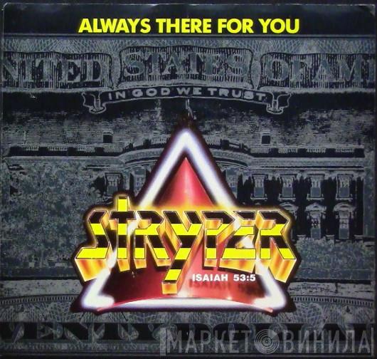  Stryper  - Always There For You