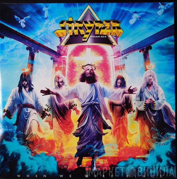 Stryper - When We Were Kings
