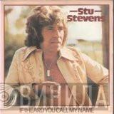 Stu Stevens - If I Heard You Call My Name