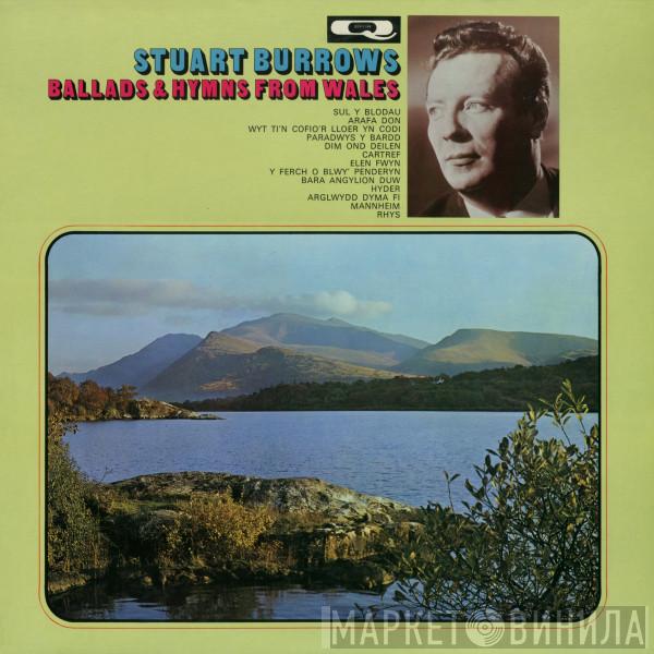 Stuart Burrows - Ballads And Hymns From Wales